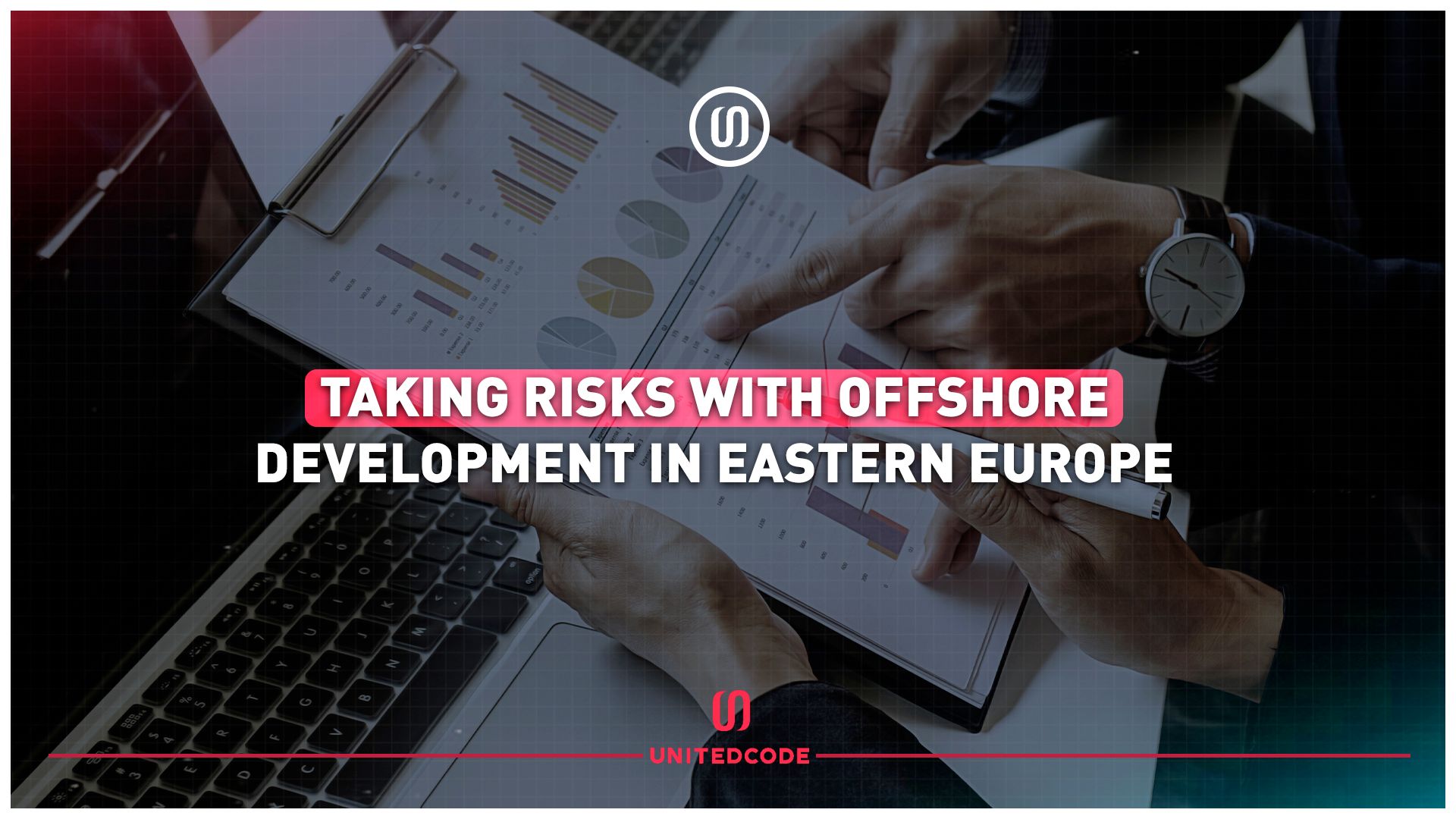 taking risks with offshore development in eastern europe