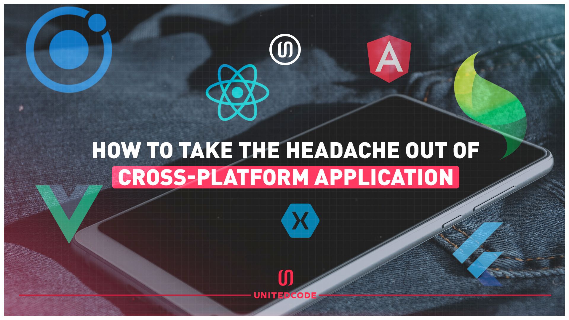 how to create a cross-platform application: a complete guide