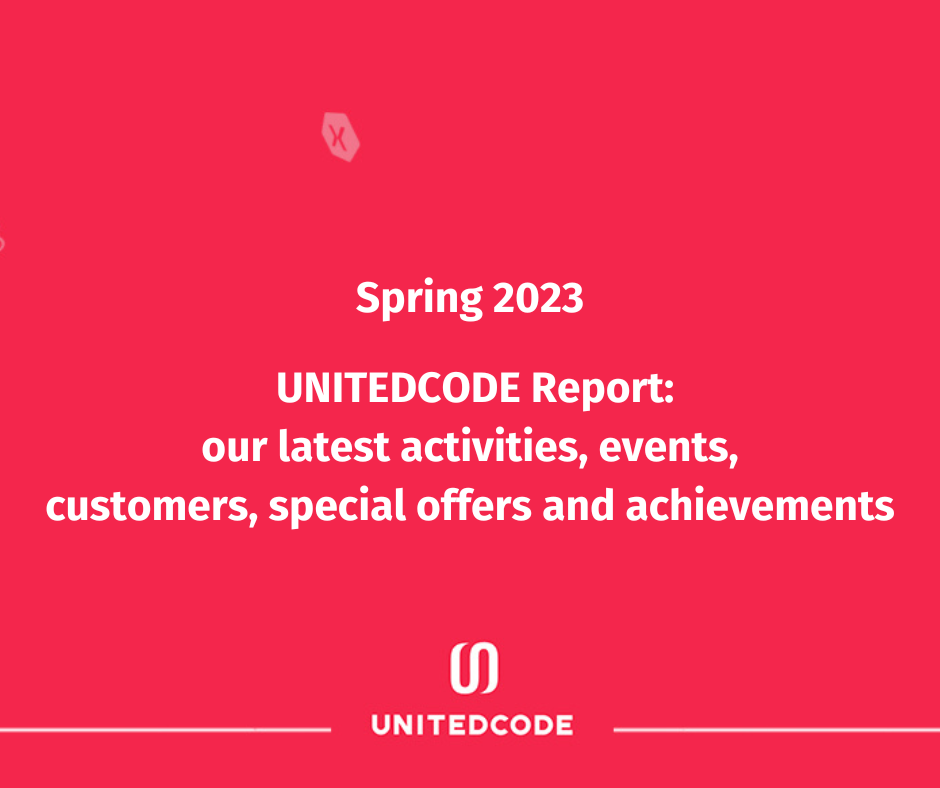 unitedcode report:  our latest activities, events,  customers, special offers and achievements spring 2023