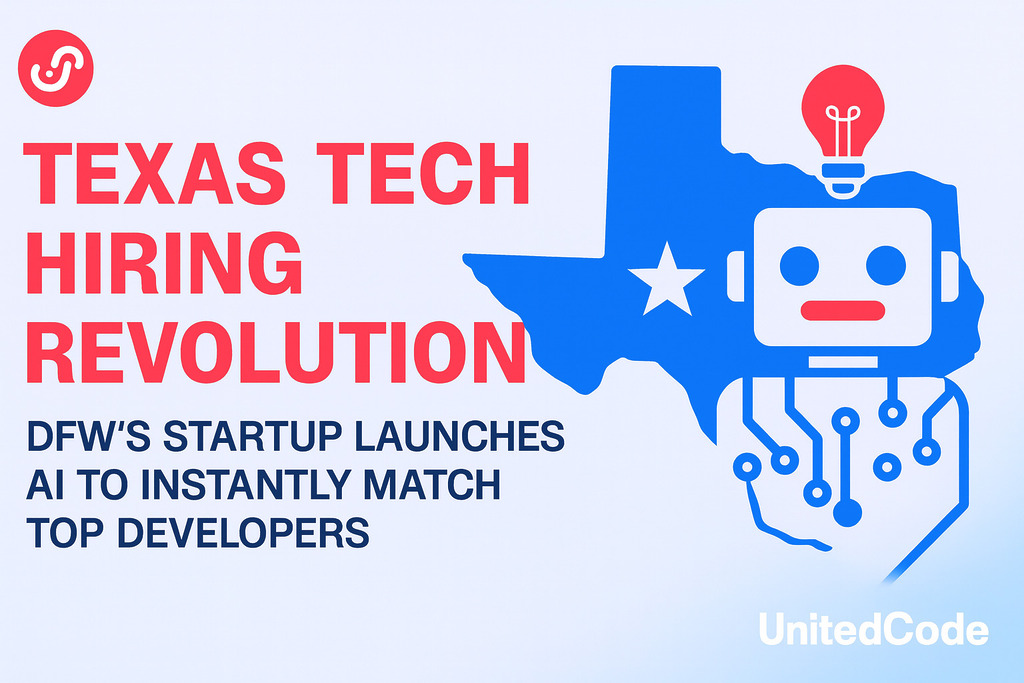 Revolutionizing Tech Hiring in Texas: DFW Startup Launches AI Platform That Instantly Finds and Accurately Matches Top Developers to Your Projects